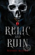 Kniha: Relic and Ruin (Wendii Mciver). Wattpad Books, 2022