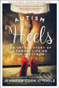 Kniha: Autism in Heels (Jennifer Cook O'Toole). , 2021