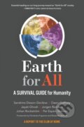 Kniha: Earth for All (Jayati Ghosh, Johan Rockstrom, Jorgen Randers, Owen Gaffney, Per Espen Stoknes a Sandrine Dixson-Decleve). New Society, 2022