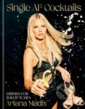 Kniha: Single AF Cocktails (Madix Ariana). Random House, 2023