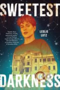 Kniha: Sweetest Darkness (Leslie Lutz). Holiday house, 2024