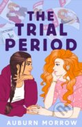 Kniha: The Trial Period (Auburn Morrow). Wattpad Books, 2025