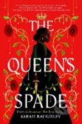 Kniha: The Queen's Spade (Sarah Raughley). HarperCollins, 2025