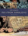 Kniha: Fax From Sarajevo (New Edition) (Joe Kubert). , 2020