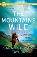 Kniha: The Mountains Wild (Sarah Stewart Taylor). Minotaur Books, 2021