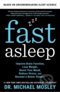 Kniha: Fast Asleep (Dr Michael Mosley). Atria Books, 2021