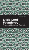 Kniha: Little Lord Fontleroy (Frances Hodgson Burnett)