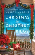 Kniha: Christmas in Chestnut Ridge (Nancy Naigle). , 2024