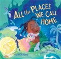 Kniha: All the Places We Call Home (Jenin Mohammed a Patrice Gopo)