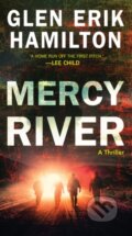 Kniha: Mercy River (Glen Erik Hamilton). , 2020