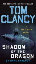 Kniha: Tom Clancy Shadow of the Dragon (Marc Cameron). , 2021