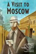 Kniha: A Visit to Moscow (West Margin Press). West Margin Press, 2022