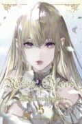 Kniha: Rosen Blood, Vol. 5 (Kachiru Ishizue). Viz Media, 2023