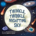 Kniha: Twinkle, Twinkle, Nighttime Sky (Elizabeth Everett). , 2024