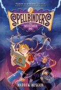 Kniha: Spellbinders: The Not-So-Chosen One (Andrew Auseon)