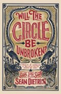 Kniha: Will the Circle Be Unbroken? (Sean Dietrich). Zondervan, 2020