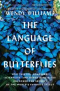 Kniha: The Language of Butterflies (Wendy Williams)