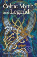 Kniha: Celtic Myth and Legend (Charles Squire). Arcturus, 2021