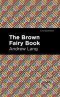 Kniha: The Brown Fairy Book (Andrew Lang)