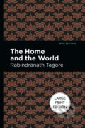 Kniha: The Home And The World (Rabindranath Tagore)