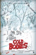 Kniha: Cold Bodies (Andrea Mutti a Magdalene Visaggio). , 2022