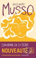 Kniha: Linconnue De La Seine (Guillaume Musso). Le Livre De Poche, 2022