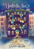 Kniha: The Umbrella House (Colleen Nelson). DAJAMA, 2023