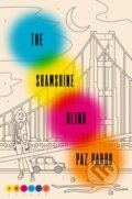Kniha: The Shamshine Blind (Paz Pardo). Atria Books, 2023