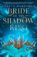 Kniha: Bride Of The Shadow King (Sylvia Mercedes)