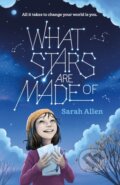 Kniha: What Stars Are Made Of (Sarah Allen). , 2020