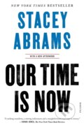 Kniha: Our Time Is Now (Stacey Abrams). , 2021