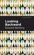 Kniha: Looking Backward (Edward Bellamy)