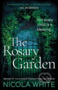 Kniha: The Rosary Garden (Nicola White). Viper, 2021