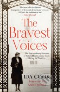 Kniha: The Bravest Voices (Ida Cook). HQ, 2021