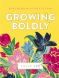 Kniha: Growing Boldly (Emily Ley). Thomas Nelson Publishers, 2021