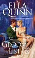 Kniha: The Groom List (Ella Quinn). Zebra Books, 2024