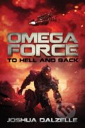 Kniha: Omega Force (Joshua Dalzelle). Independently Published, 2021