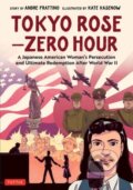 Kniha: Tokyo Rose - Zero Hour (A Graphic Novel) (Andre R. Frattino). Tuttle Publishing, 2022