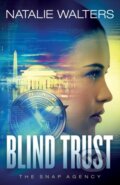 Kniha: Blind Trust (Natalie Walters). , 2023