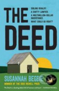 Kniha: The Deed (Susannah Begbie). Hachette Australia, 2024
