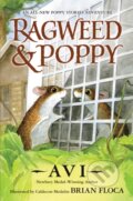 Kniha: Ragweed and Poppy (Avi). HarperCollins, 2021