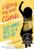 Kniha: Lifting as We Climb (Evette Dionne). , 2020