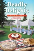 Kniha: Deadly Delights (Laura Jensen Walker). , 2021