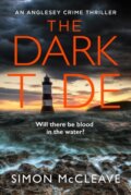Kniha: The Dark Tide (Simon Mccleave). Avon, 2022