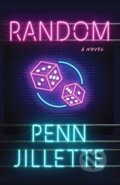 Kniha: Random (Penn Jillette). Akashic Books, 2022