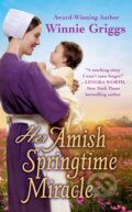 Kniha: Her Amish Springtime Miracle (Winnie Griggs). Forever, 2022