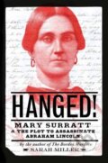 Kniha: Hanged! (Sarah Miller). Random House, 2022