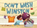 Kniha: Don't Wash Winston (Ashley Belote). Feiwel and Friends, 2024