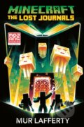 Kniha: Minecraft: The Lost Journals (Mur Lafferty). , 2021