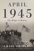 Kniha: April 1945 (Shirley Craig). Thomas Nelson Publishers, 2022